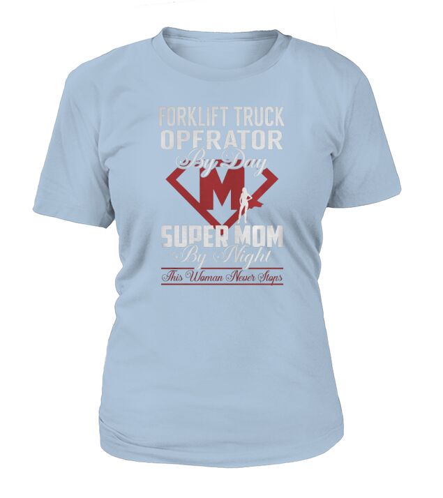 Forklift Truck Operator T-Shirt Woman