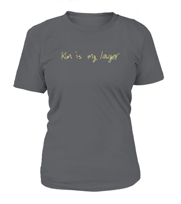kim kardashian is my lawyer T-Shirt Woman