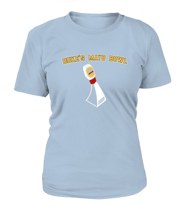 Homefiel Dukes Mayo Bowl Trophy T-Shirt Woman