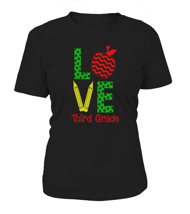 Love Third Grade Teacher T-Shirt T-Shirt Woman