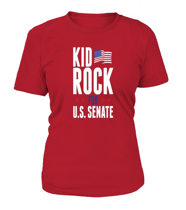 kid rock for us senate shirt 2018 in rock we trust T-Shirt Woman
