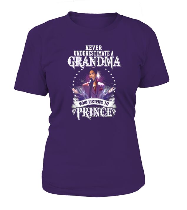 Never underestimate a grandma who listens to Prince T-Shirt Woman