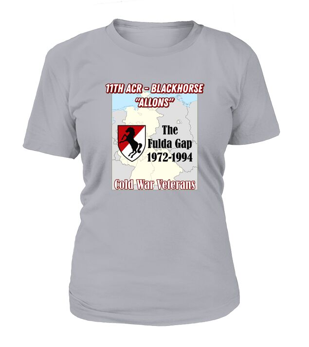 11th Armored Cavalry Regiment  Army Fulda Gap vets Tshirt T-Shirt Woman