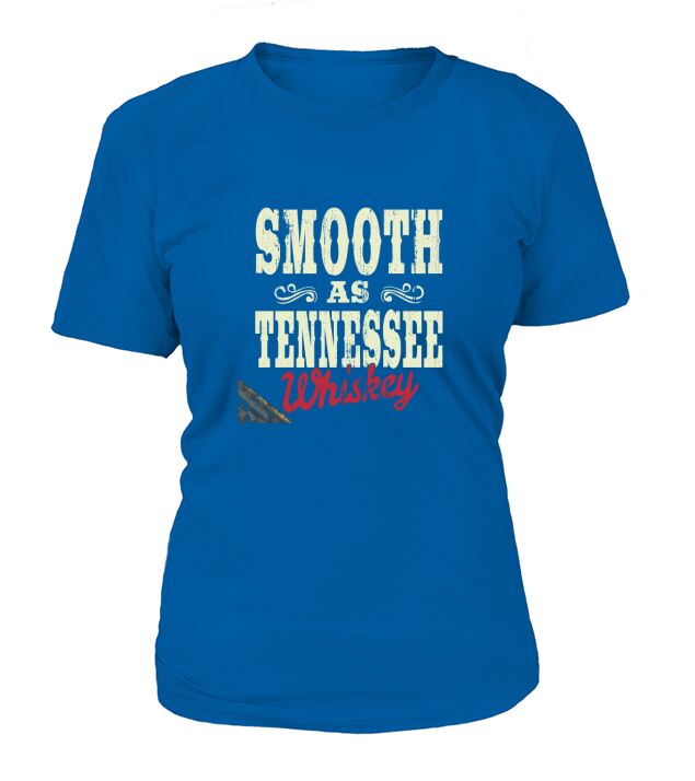 SMOOTH AS TENNESSEE WHISKEY MENS T-Shirt Woman