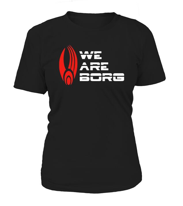 We are Borg T-Shirt Women's T-Shirt