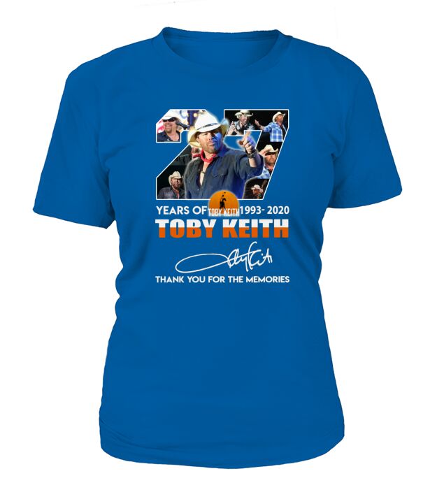 27 Years Of Toby Keith 1993 2020 Thank You For The Memories Signature T-Shirt Woman