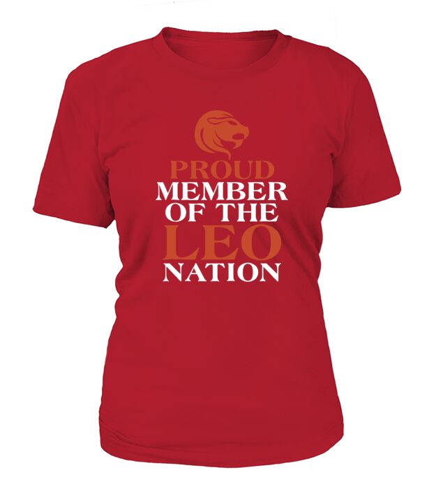 Proud Member Of The Leo Nation T-Shirt Woman