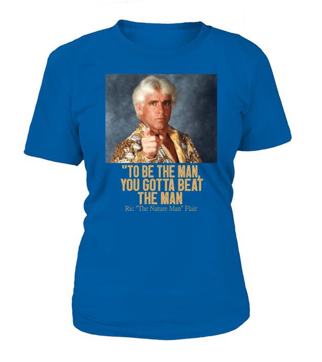 Ric Flair Quotes T-Shirt Woman