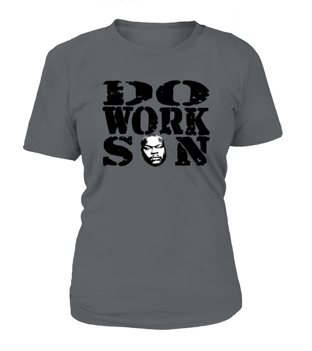 Do work son T-Shirt Woman