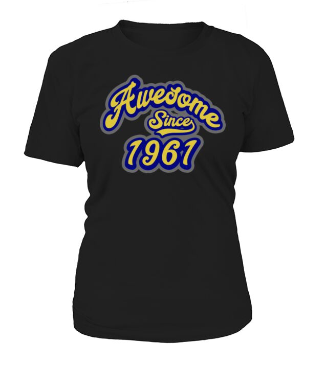 Awesome Since 1961 60Th Birthday Gift 60 Years Old Women's T-Shirt