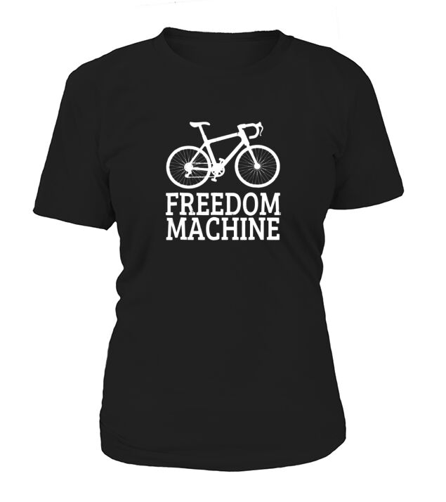 Freedom Machine Bicycle Cycling Cute T-Shirt Woman