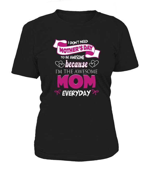 MOTHERS DAY T-Shirt Woman