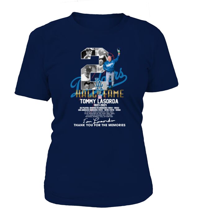 La Hall Of Fame Tommy Lasorda Thank You For The Memories T-Shirt Woman