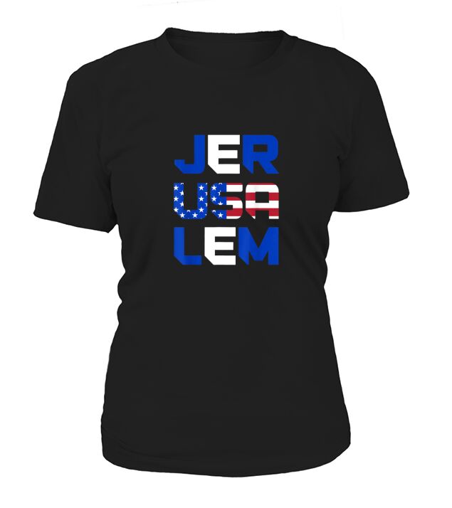 Israel Support American Pride Jerusalem Israel T-Shirt Woman