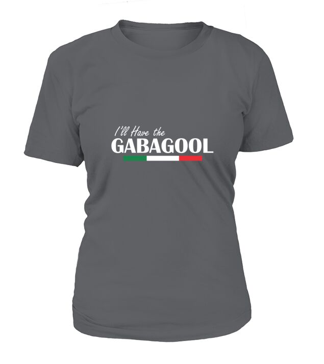 I Will Have The Gabagool For Dinner T-Shirt Woman