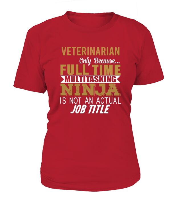 VETERINARIAN Ninja T-Shirt Woman