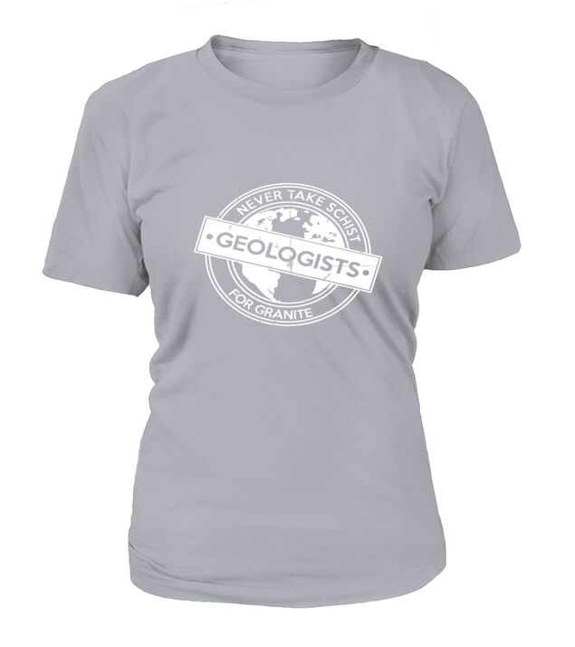 Geologist Never Take Schist For Granite Puns Dark Sweatshirt T-Shirt Woman