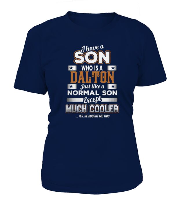DALTON I have a SON T-Shirt Woman