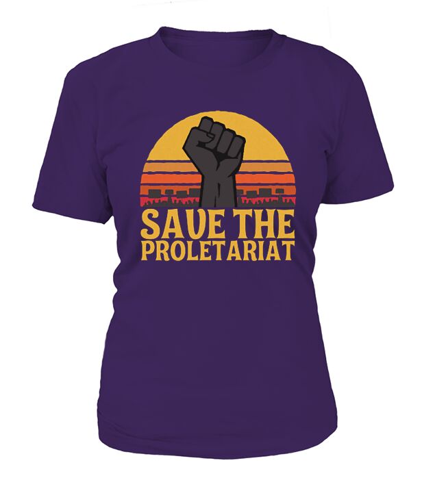 Save the proletariat T-Shirt Woman