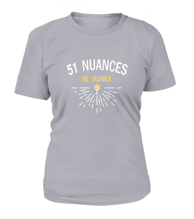 51 nuances de jaunes Humour Pastis T-Shirt Woman