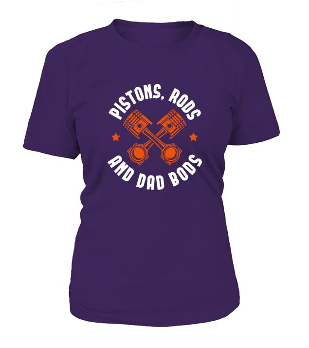 Pistons Rods And Dad Bods T-Shirt Woman