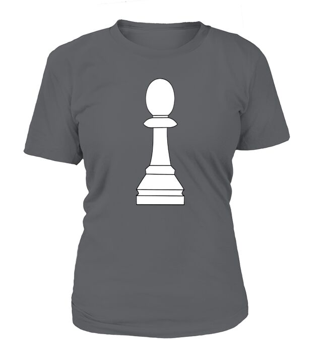 Pawn, chess pawn Kids Shirts T-Shirt Woman