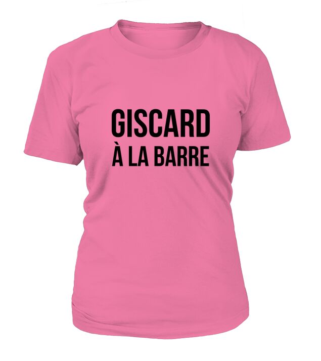 Giscard À La Barre T-Shirt Woman