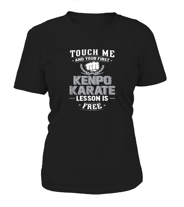Kenpo Karate First Lesson Free - Touch Me Women's T-Shirt