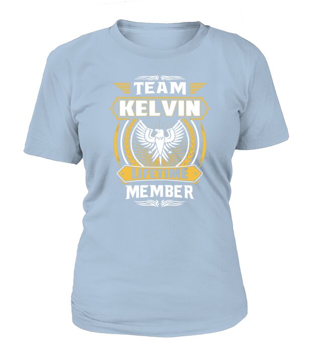 Team KELVIN lifetime member T-Shirt Woman