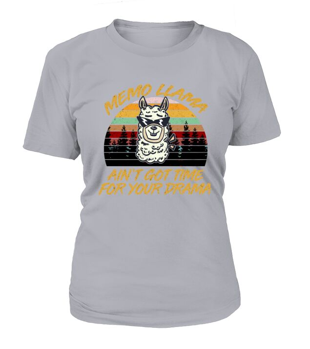 Memo Llama Aint Got Time For Your Drama Family Vintage T-Shirt Woman