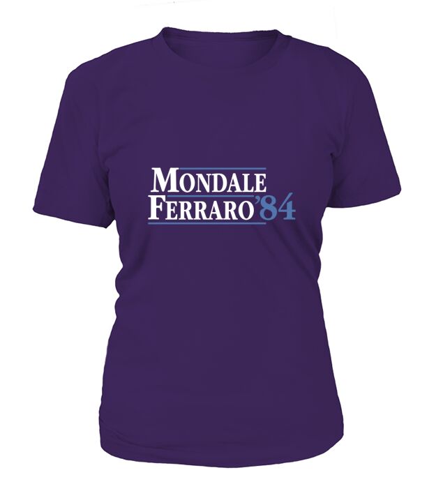 Mondale Ferraro 1984 funny T-Shirt Woman