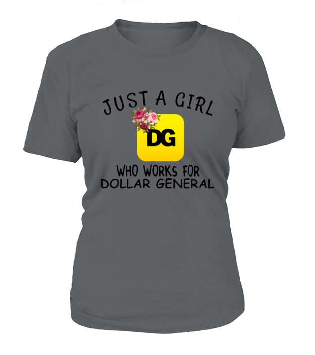 Just a girl who works for dollar general flowers T-Shirt Woman