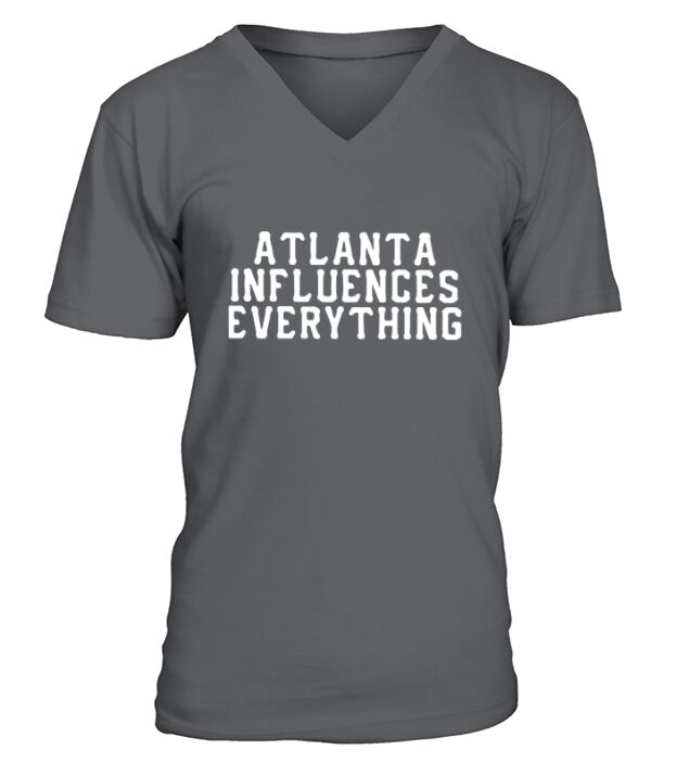 Atlanta Influences Everything V-Neck T-shirt