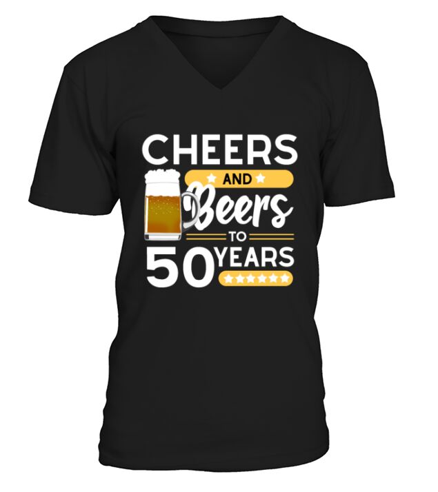 50th birthday Cheers and beers 50 years Men's V-Neck T-shirt