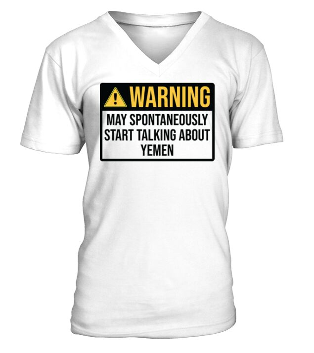 Yemen Funny Warning For Yemeni Family V-Neck T-shirt