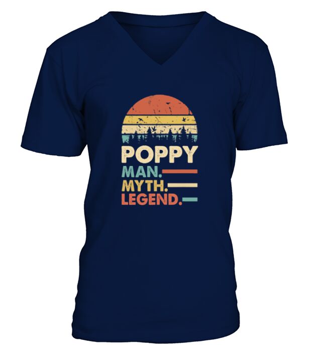 Poppy The Man The Myth The Legend V-Neck T-shirt