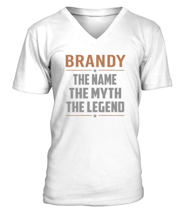BRANDY Shirts The Name The Myth The Legend Name TShirts V-Neck T-shirt