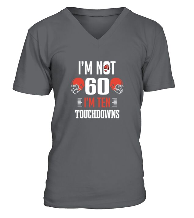 Football Player Im Not 60th Birthday Football V-Neck T-shirt