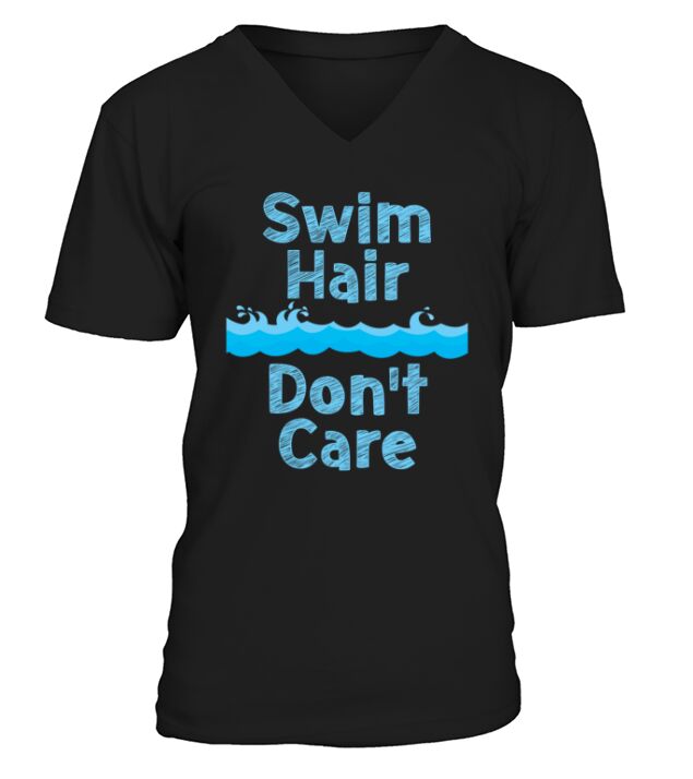 Swimming Swim Hair Dont Care V-Neck T-shirt