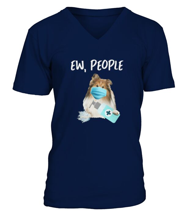 Ew People Dog Shetland Sheepdog - Tie-Dye Shirts V-Neck T-shirt