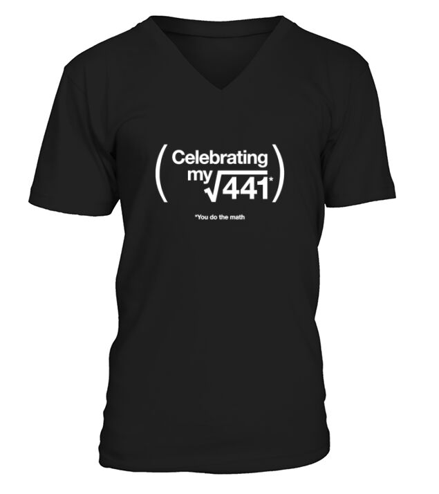 21st Birthday Shirt You do the math Birthday gift idea V-Neck T-shirt