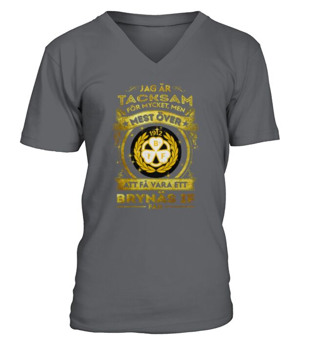 jag ar tacksam mest over att fa vara ett  Brynäs IF V-Neck T-shirt