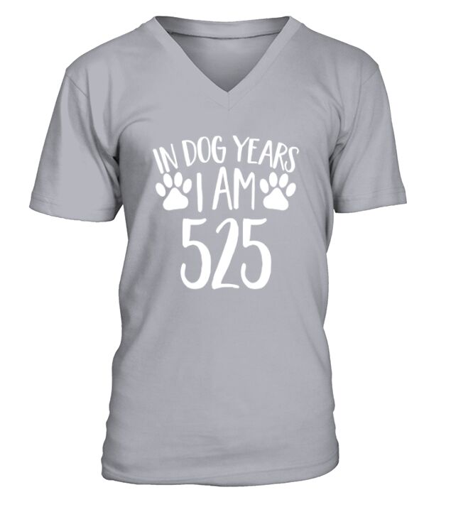 In Dog Years Im 525 Funny 75th Birthday Gift V-Neck T-shirt