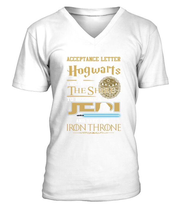 I Never Got My Acceptance Letter From Hogwarts T Shirt V-Neck T-shirt
