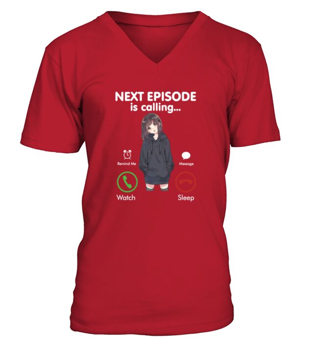next episode is calling V-Neck T-shirt