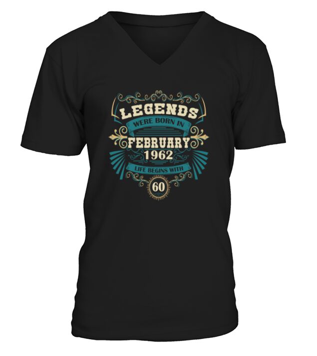 Legends were born in February 1962 V-Neck T-shirt