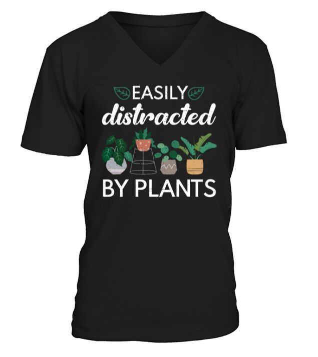 Easily Distracted By Plants Gardening Flower Plant V-Neck T-shirt