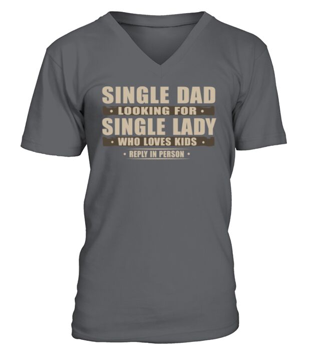Single Dad Looking V-Neck T-shirt