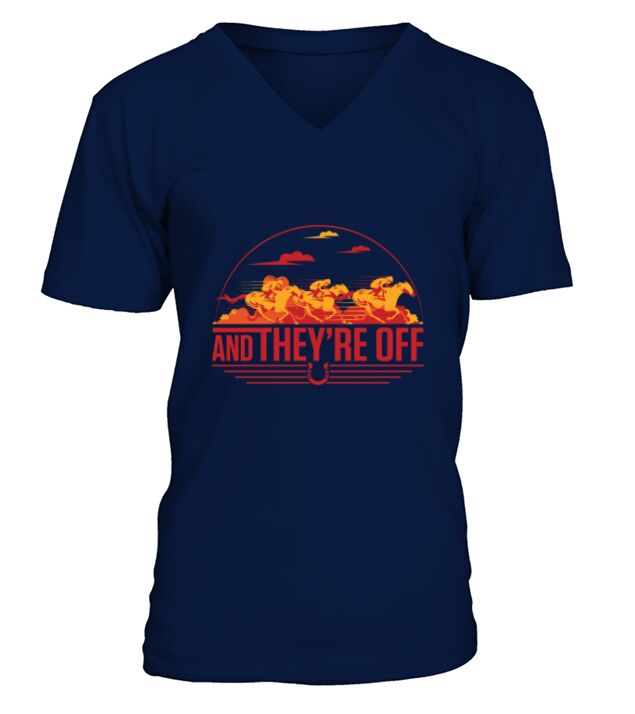 And Theyre Off Horse Racing Design V-Neck T-shirt