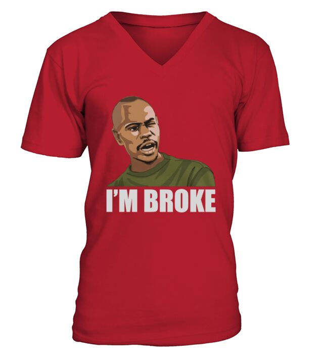 Im broke V-Neck T-shirt